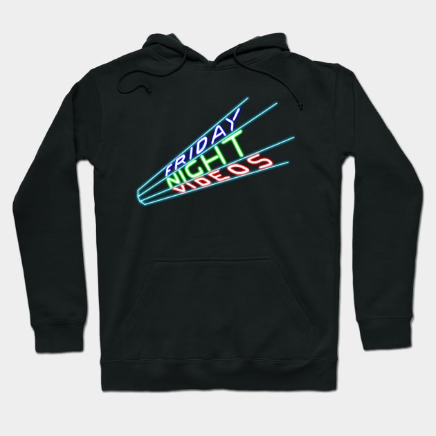 Friday Night Videos Hoodie by Doc Multiverse Designs